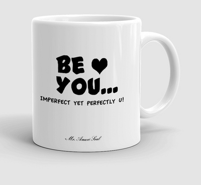 Mug - Be You!