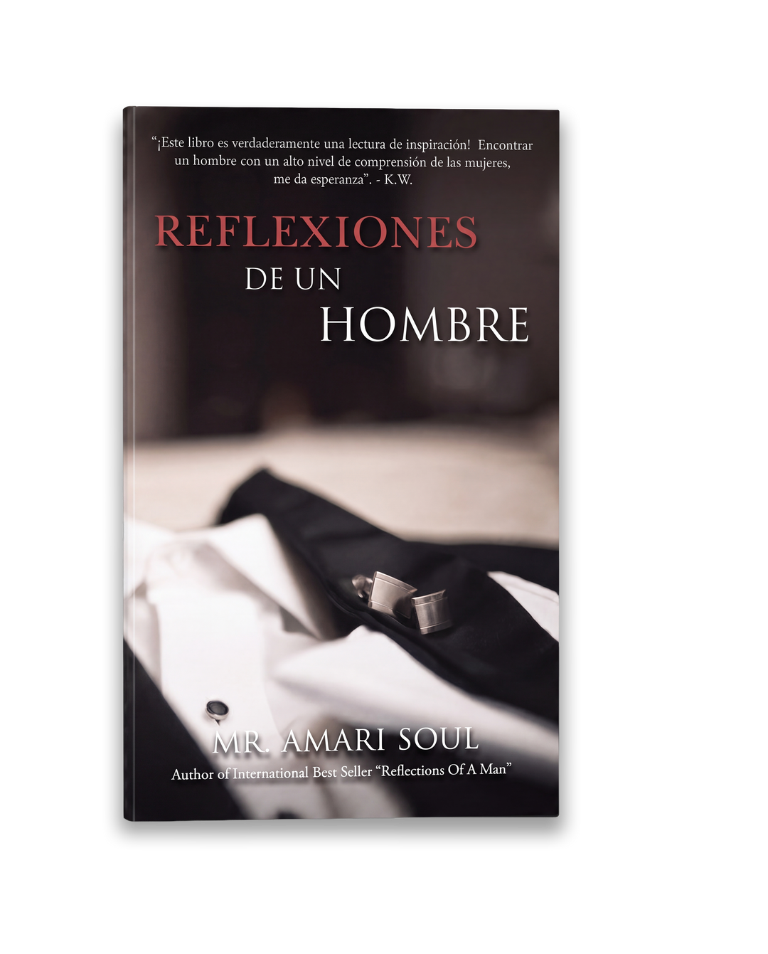 Reflexiones De Un Hombre - Edición en Español (Pasta Blanda)