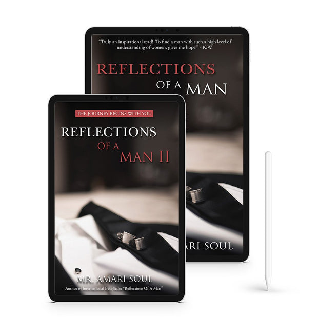 Reflections Of A Man I & II - Ebook Special Bundle (Digital Download Only)